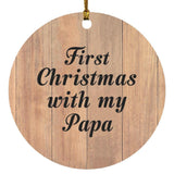 First Christmas With My Papa - Circle Ornament C