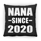 Nana Since 2020 - Throw Pillow Black