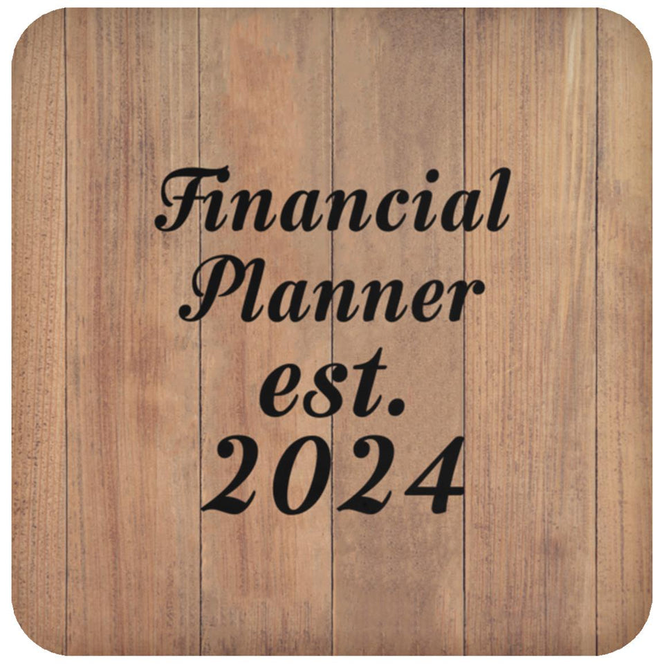 Financial Planner Established Est. 2024 - Drink Coaster C