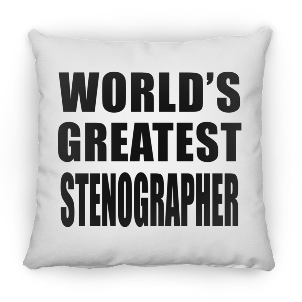 World's Greatest Stenographer - Throw Pillow