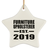 Furniture Upholsterer Established EST. 2019 - Star Ornament