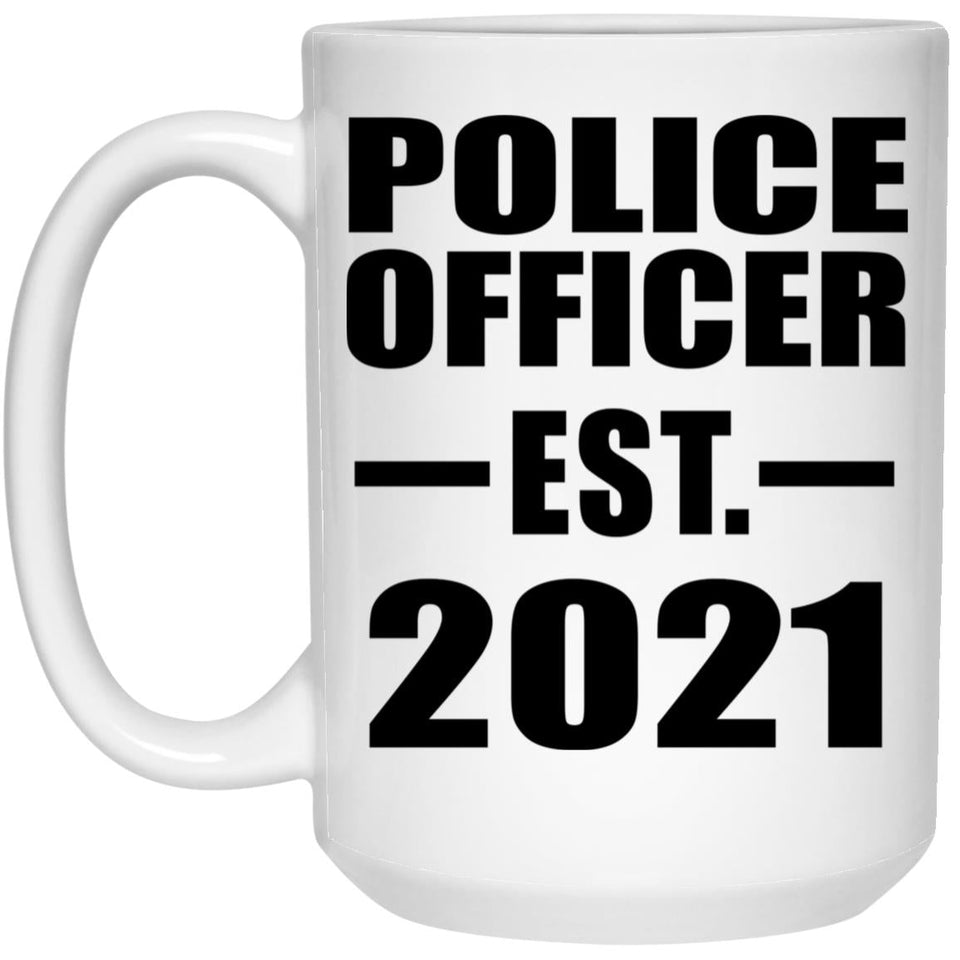 Police Officer Established EST. 2021 - 15oz Coffee Mug