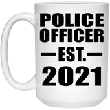 Police Officer Established EST. 2021 - 15oz Coffee Mug