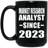 Market Research Analyst Since 2023 - 15oz Coffee Mug Black
