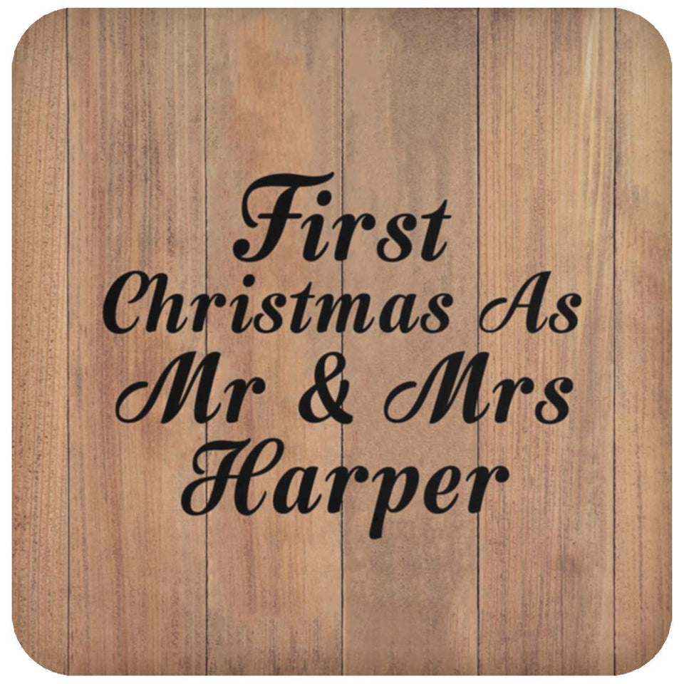 First Christmas As Mr & Mrs Harper - Drink Coaster C
