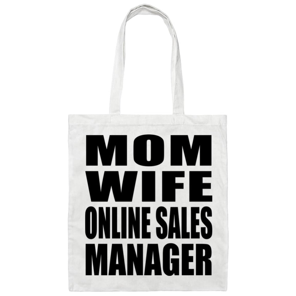Mom Wife Online Sales Manager - Tote Bag White