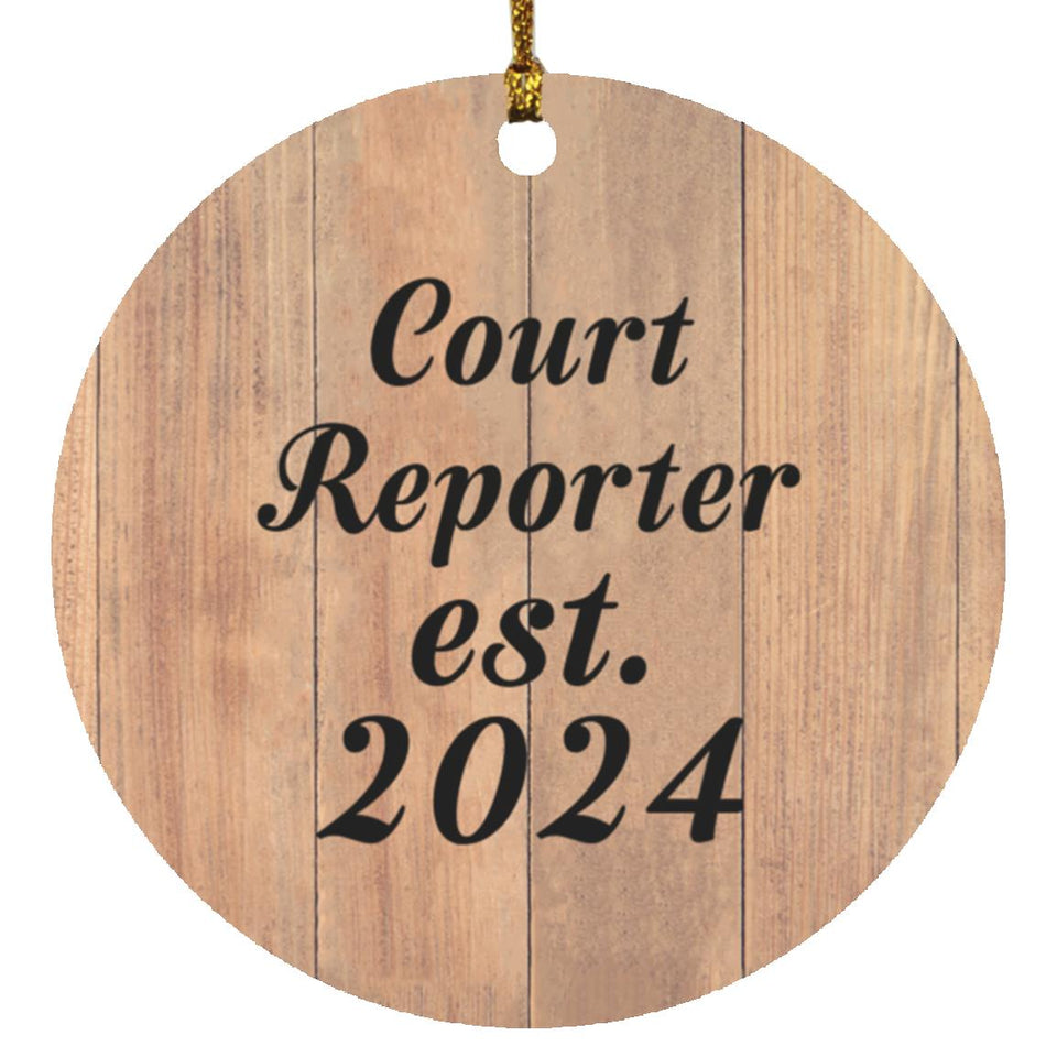 Court Reporter Established Est. 2024 - Circle Ornament C