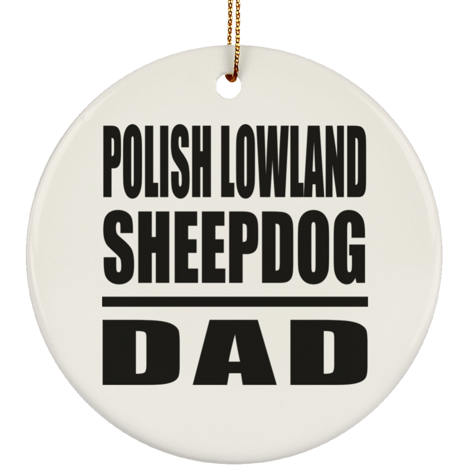 Polish Lowland Sheepdog Dad - Circle Ornament