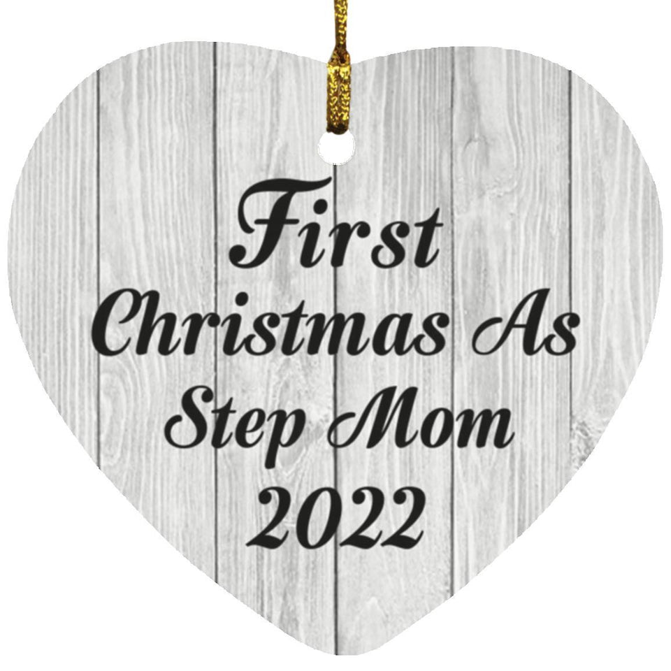 First Christmas As Step Mom 2022 - Heart Ornament F