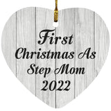 First Christmas As Step Mom 2022 - Heart Ornament F