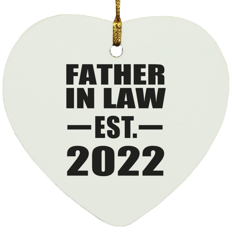Father In Law Established EST. 2022 - Heart Ornament