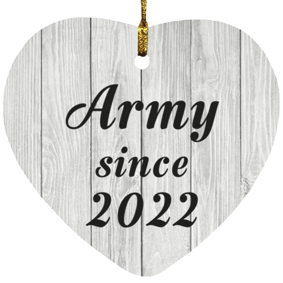 Army Since 2022 - Heart Ornament F