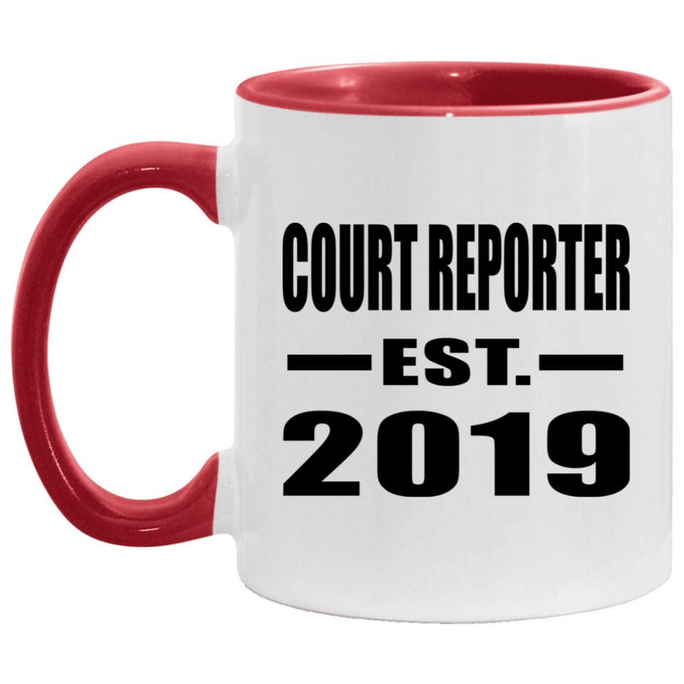 Court Reporter Established EST. 2019 - 11oz Accent Mug Red