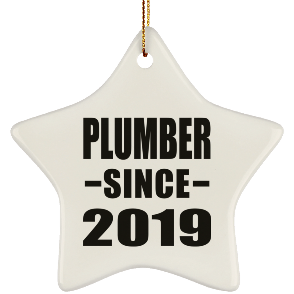 Plumber Since 2019 - Star Ornament