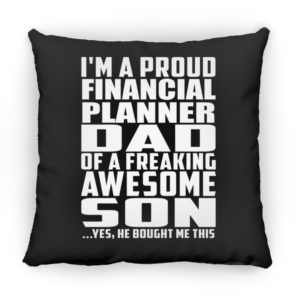 Proud Financial Planner Dad Of Awesome Son - Throw Pillow Black
