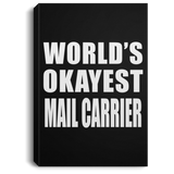 World's Okayest Mail Carrier - Canvas Portrait