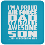 Proud Air Force Dad Of Awesome Son - Drink Coaster