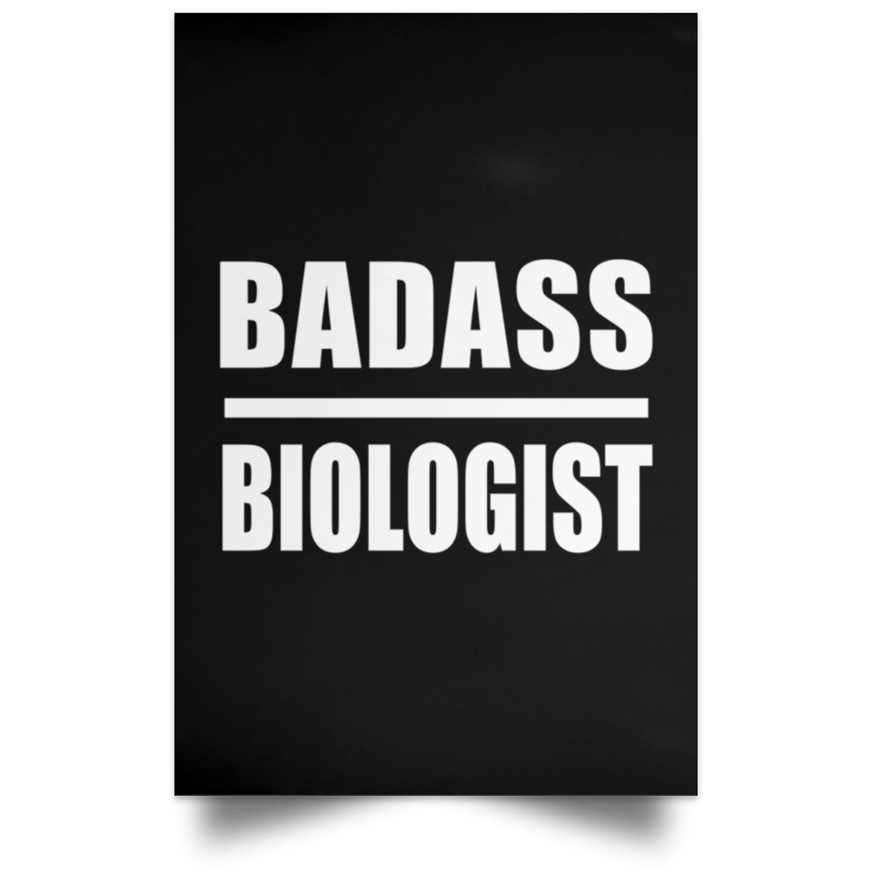 Badass Biologist - Poster Portrait
