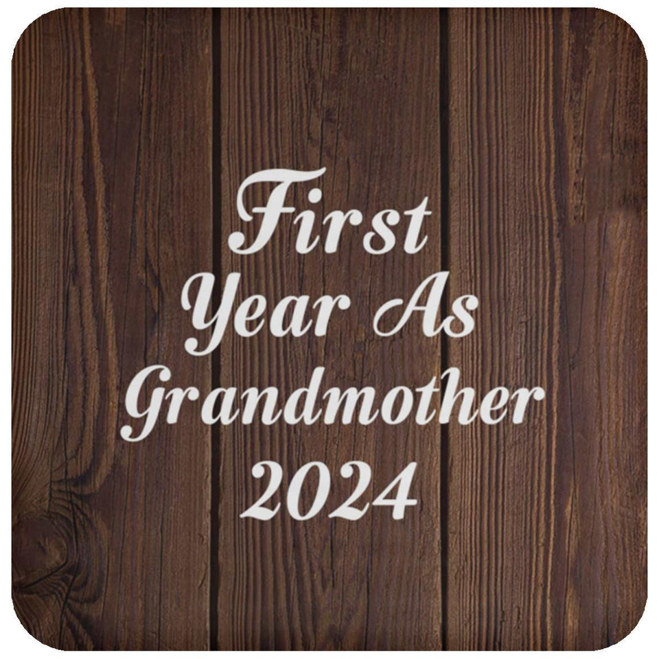 First Year As Grandmother 2024 - Drink Coaster D