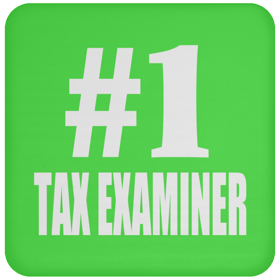 Number One #1 Tax Examiner - Drink Coaster