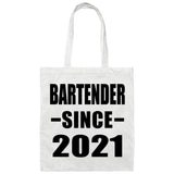 Bartender Since 2021 - Tote Bag White