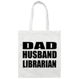 Dad Husband Librarian - Tote Bag White