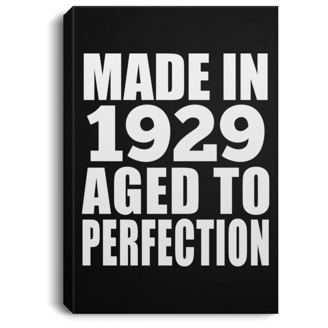 95th Birthday Made In 1929 Aged to Perfection - Canvas Portrait