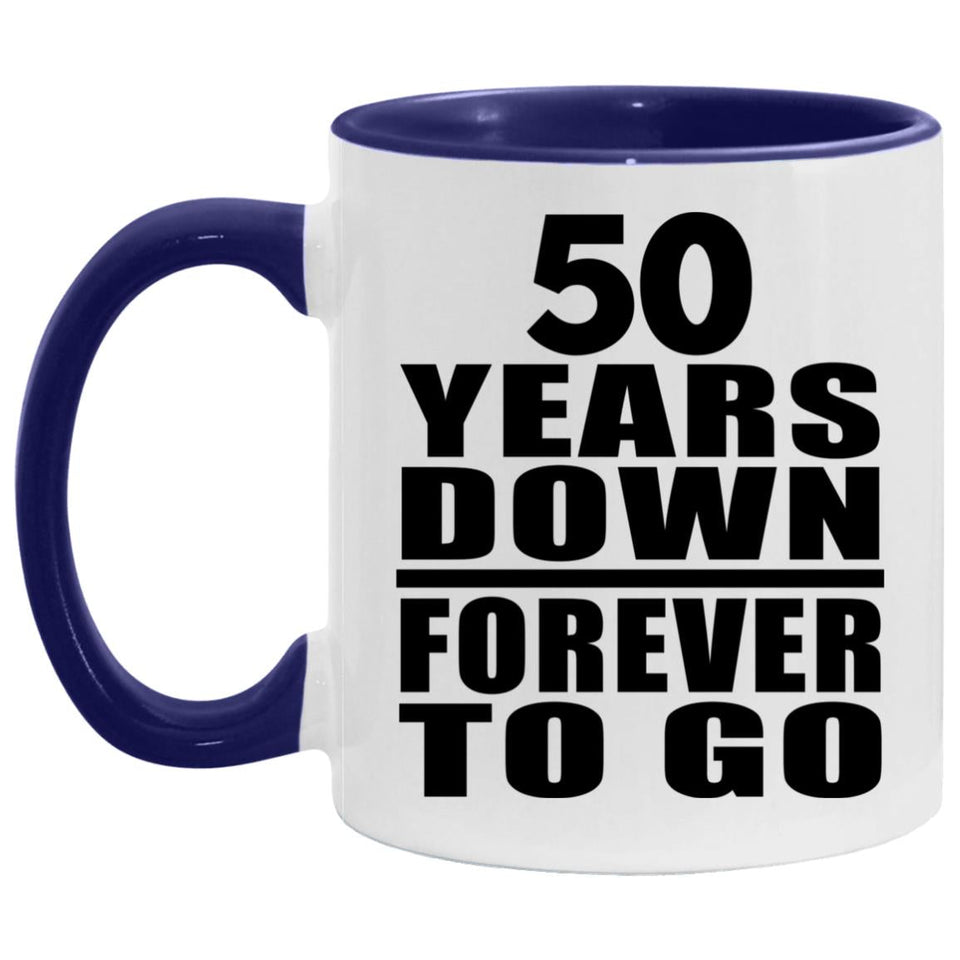 50th Anniversary 50 Years Down Forever to Go - 11oz Accent Mug Purple