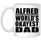 Alfred World's Okayest Dad - 11 Oz Coffee Mug