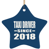 Taxi Driver Since 2018 - Star Ornament