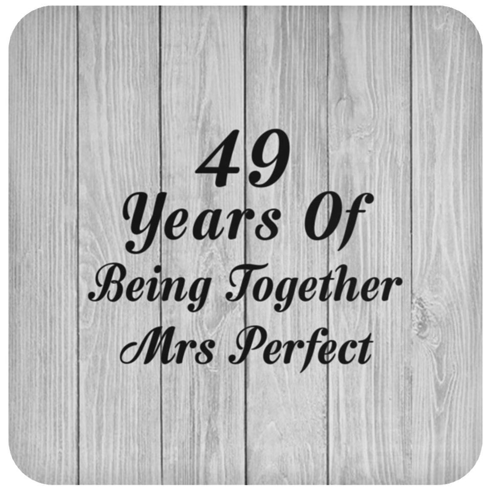 49th Anniversary 49 Years Of Being Mrs Perfect - Drink Coaster F