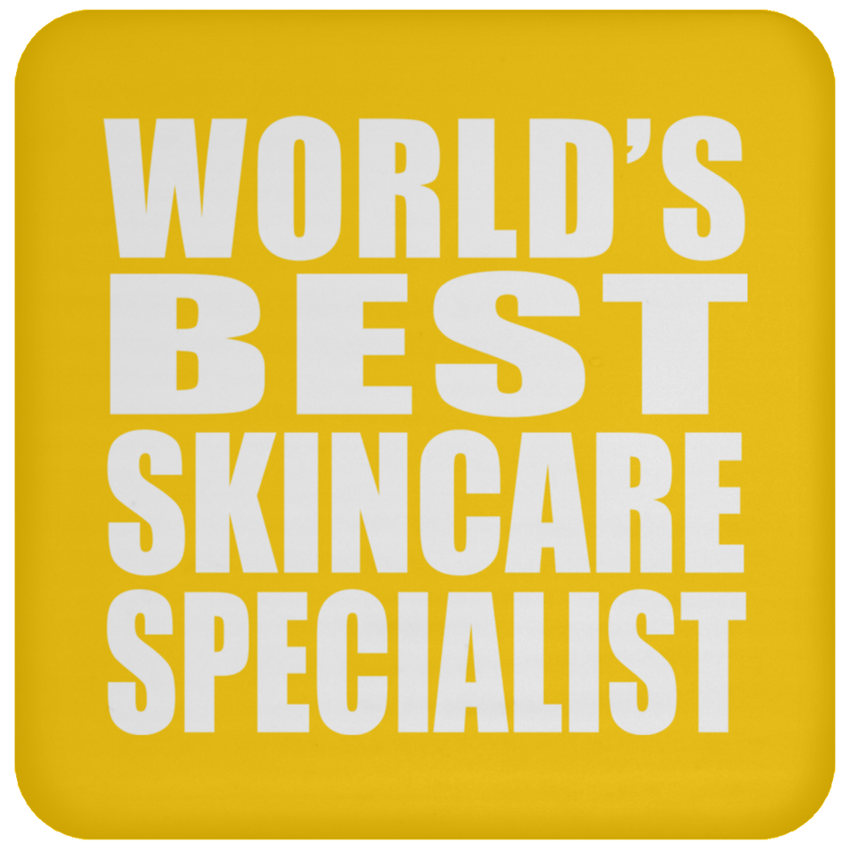 World's Best Skincare Specialist - Drink Coaster