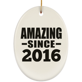 8th Birthday Amazing Since 2016 - Oval Ornament