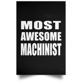 Most Awesome Machinist - Poster Portrait