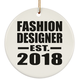 Fashion Designer Established EST. 2018 - Circle Ornament