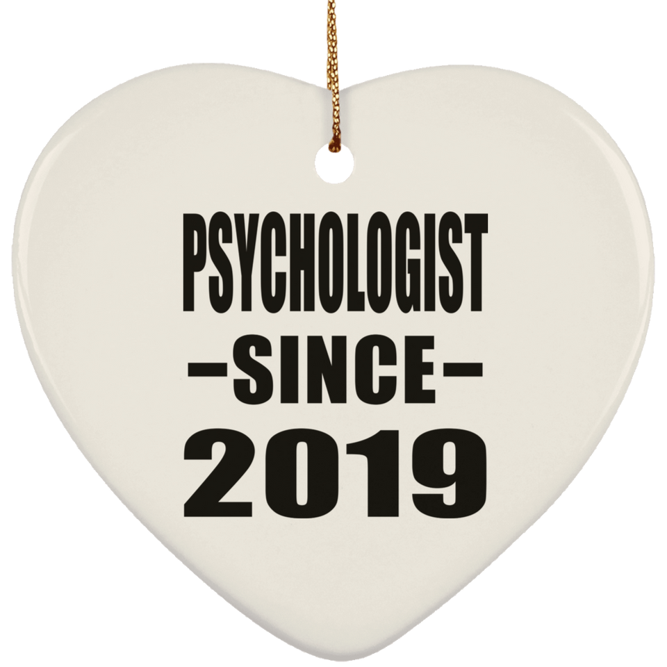 Psychologist Since 2019 - Heart Ornament