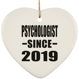 Psychologist Since 2019 - Heart Ornament