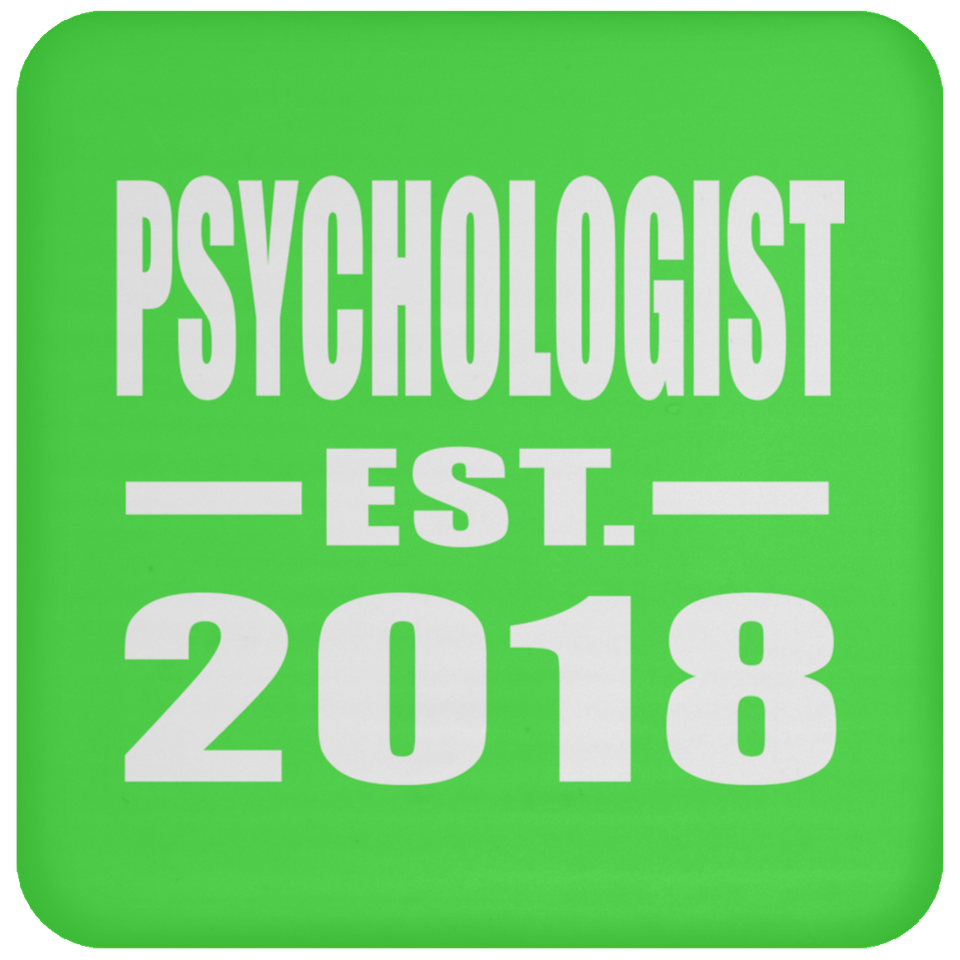 Psychologist Established EST. 2018 - Drink Coaster