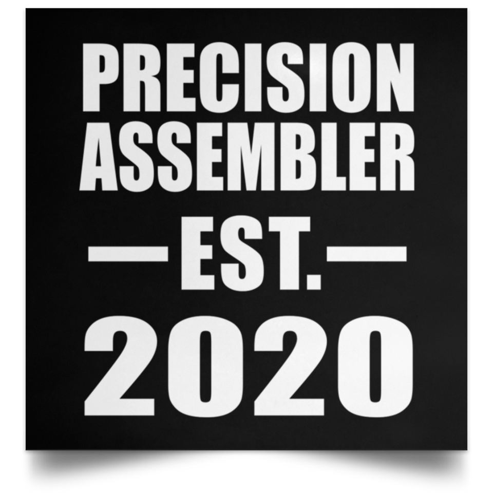 Precision Assembler Established EST. 2020 - Poster Square
