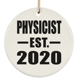 Physicist Established EST. 2020 - Circle Ornament