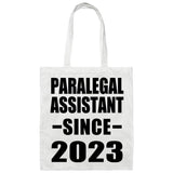 Paralegal Assistant Since 2023 - Tote Bag White