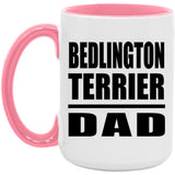 Bedlington Terrier Dad - 15oz Accent Mug Pink