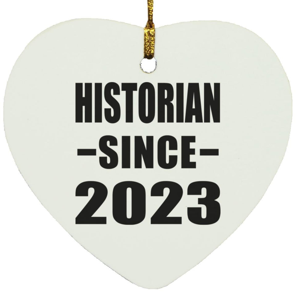 Historian Since 2023 - Heart Ornament