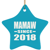 Mamaw Since 2018 - Star Ornament