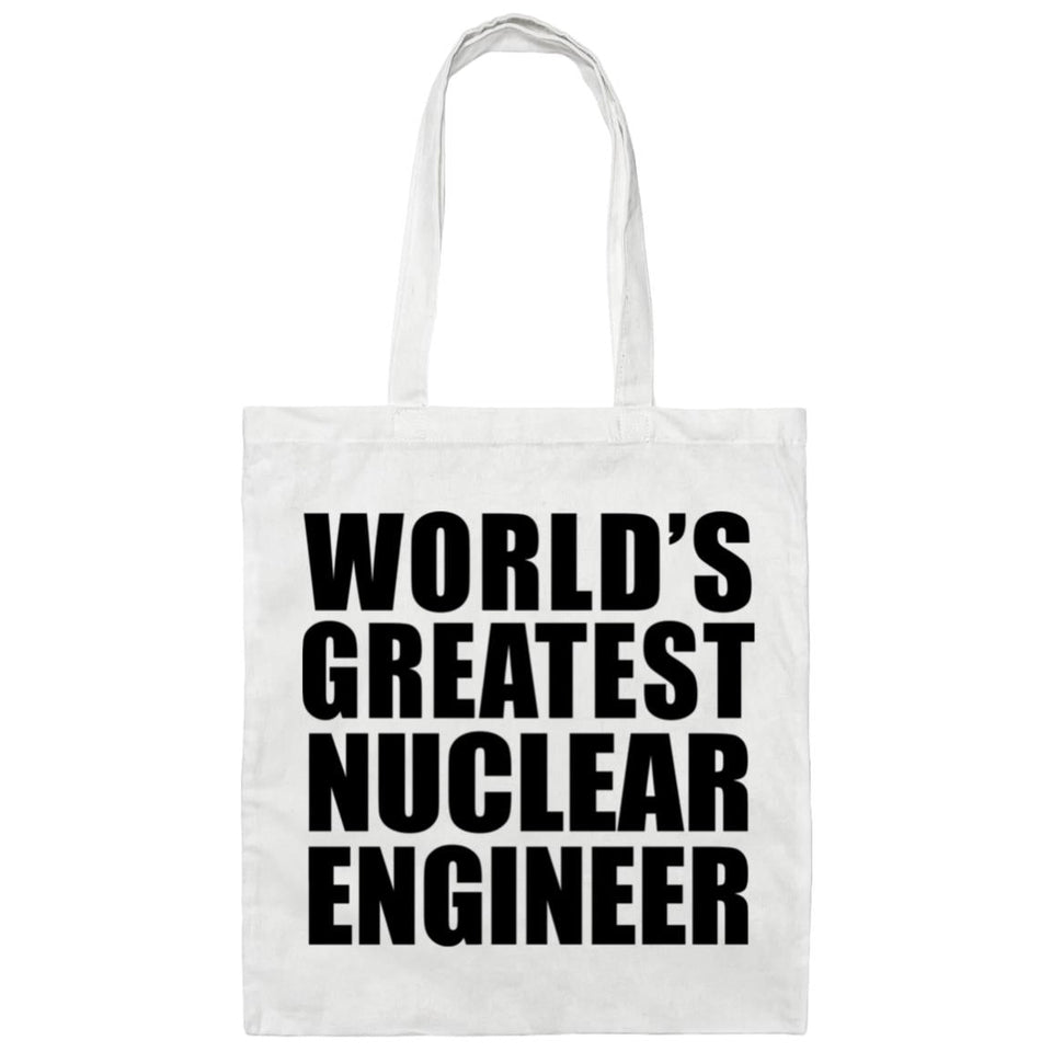 World's Greatest Nuclear Engineer - Tote Bag White