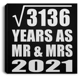 56th Anniversary Square Root of 3136 Years As Mr & Mrs 2021 - Canvas Square
