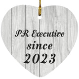 PR Executive Since 2023 - Heart Ornament F