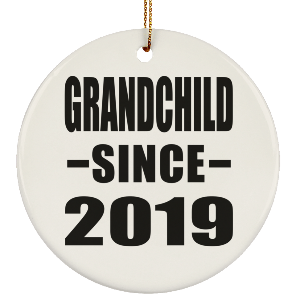 Grandchild Since 2019 - Circle Ornament
