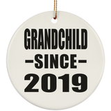 Grandchild Since 2019 - Circle Ornament