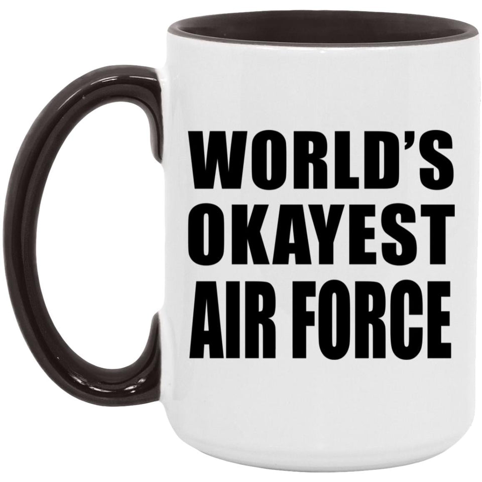 World's Okayest Air Force - 15oz Accent Mug Black